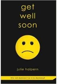 Julie Halpern - Get Well Soon