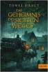 Тонке Драгт - Das Geheimnis des siebten Weges