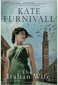 Kate Furnivall - The Italian Wife