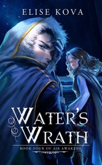 Elise Kova - Water's Wrath