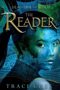 Traci Chee - The Reader