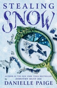 Danielle Paige - Stealing Snow