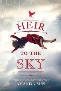 Amanda Sun - Heir to the Sky