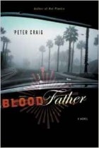 Peter Craig - Blood Father