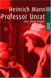 Heinrich Mann - Professor Unrat