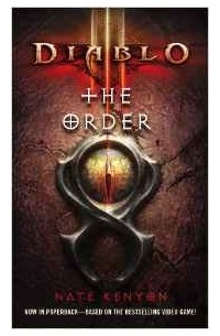 Нэйт Кеньон - Diablo III: The Order