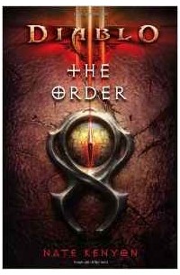 Нэйт Кеньон - Diablo III: The Order