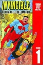 Robert Kirkman - Invincible: The Ultimate Collection Volume 1: v. 1 (Invincible Ultimate Collection)
