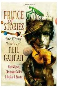  - Prince of Stories: The Many Worlds of Neil Gaiman