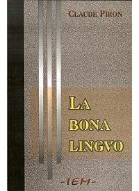 Claude Piron - La bona lingvo