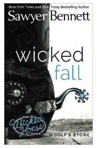 Sawyer Bennett - Wicked Fall