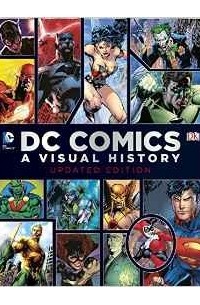 DC Comics: A Visual History