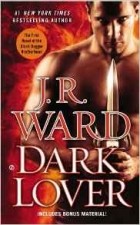 J.R.Ward - Dark Lover