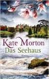 Kate Morton - Das Seehaus