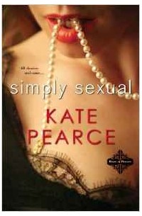 Kate Pearce - Simply Sexual