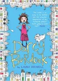 Laura Dockrill - Darcy Burdock (Darcy Burdock 1)