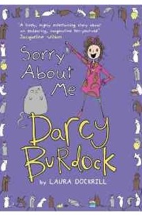 Laura Dockrill - Darcy Burdock: Sorry About Me