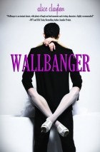 Alice Clayton - Wallbanger