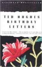 Ted Hughes - Birthday Letters