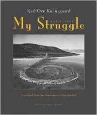Karl Ove Knausgaard - My Struggle: Book Five