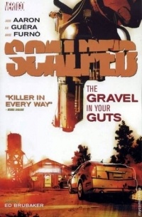  - Scalped Vol. 4: The Gravel in Your Guts