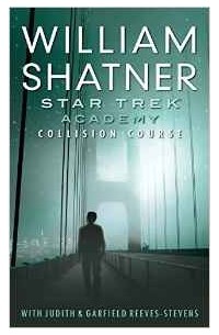 Star Trek: Academy: Collision Course