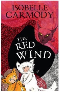 Isobelle Carmody - The Red Wind