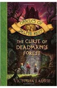 The Curse of Deadman's Forest