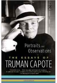 Truman Capote - Portraits and Observations: The Essays of Truman Capote