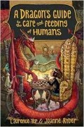 Лоуренс Еп - A Dragon&#039;s Guide to the Care and Feeding of Humans