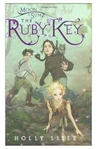 Holly Lisle - Ruby Key (Moon & Sun)
