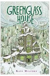 Kate Milford - Greenglass House