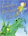 Chris Riddell - The Emperor of Absurdia