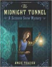 Энджи Фрэйзер - The Midnight Tunnel