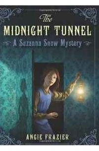 Энджи Фрэйзер - The Midnight Tunnel