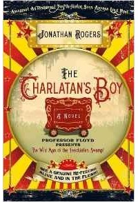 Джонатан Роджерс - The Charlatan's Boy