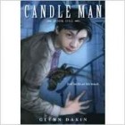 Гленн Дакин - The Society of Unrelenting Vigilance (Candle Man Book One)