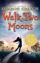 Sharon Creech - Walk Two Moons