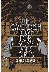 Клэр Легран - The Cavendish Home for Boys and Girls