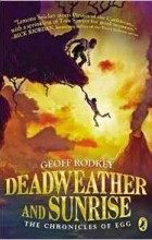 Geoff Rodkey - Deadweather and Sunrise
