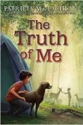 Patricia MacLachlan - The Truth of Me