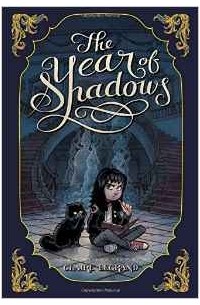 Клэр Легран - The Year of Shadows