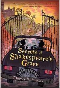 Deron R. Hicks - Secrets of Shakespeare's Grave (Shakespeare Mysteries)