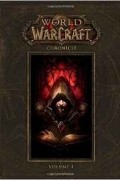 World of Warcraft. Chronicle: Volume 1