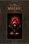  - World of Warcraft. Chronicle: Volume 1