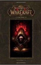  - World of Warcraft. Chronicle: Volume 1