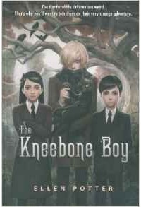Эллен Поттер - The Kneebone Boy