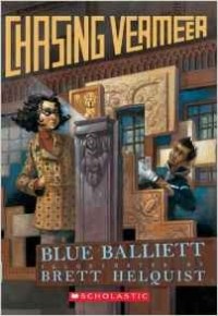 Blue Balliett - Chasing Vermeer
