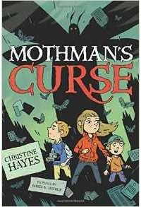 Christine Hayes - Mothman's Curse
