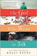 Kelli Estes - The Girl Who Wrote in Silk